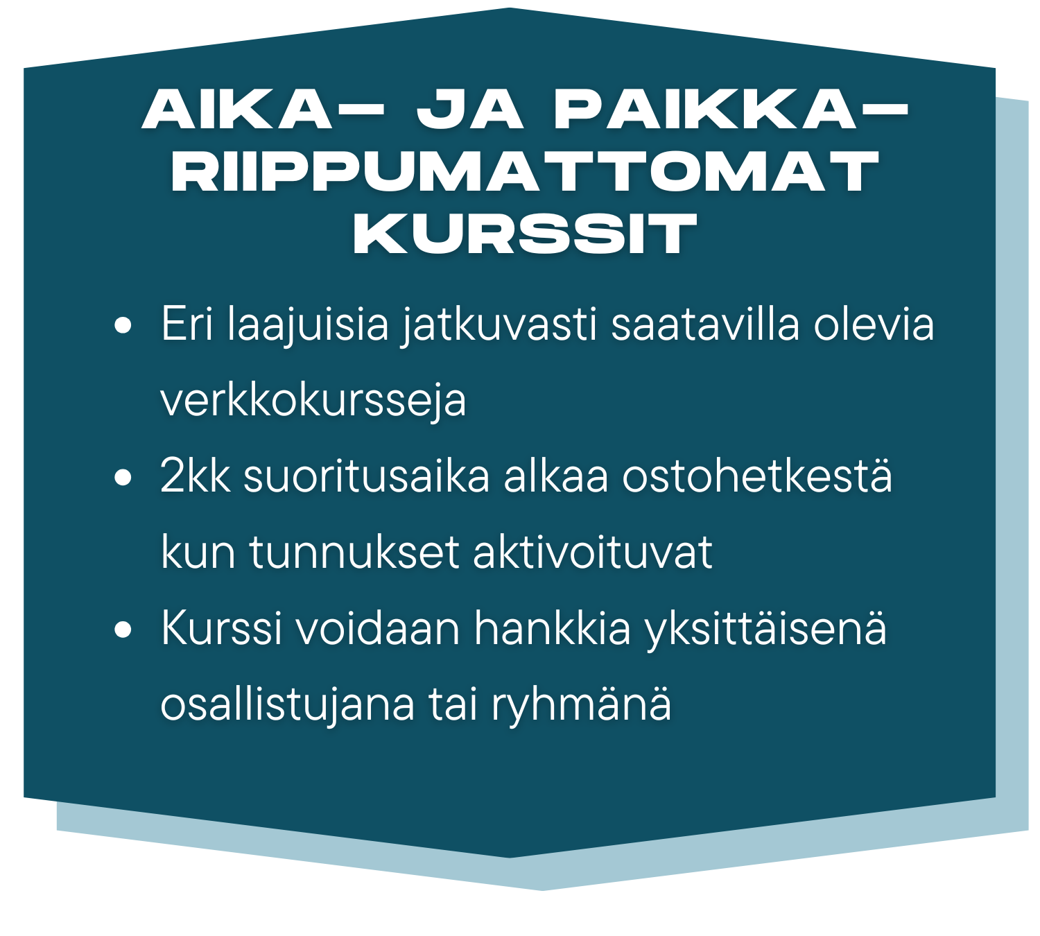 Aika- ja paikkariippumattomat kurssit